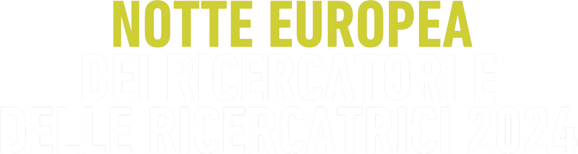 Notte europea dei Ricercatori e delle Ricercatrici 2024